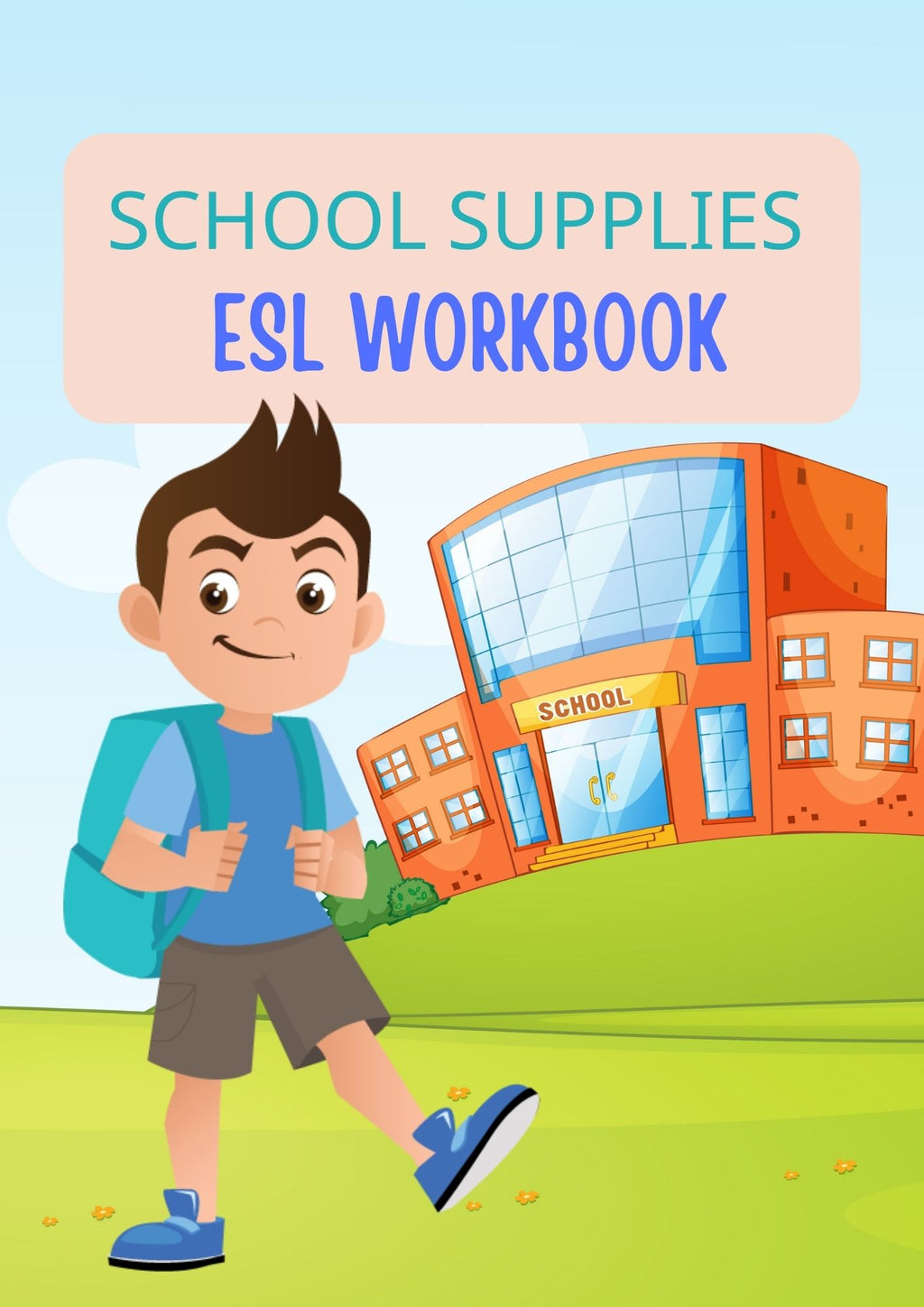 School Supplies ESL Workbook for Kindergarten Kids