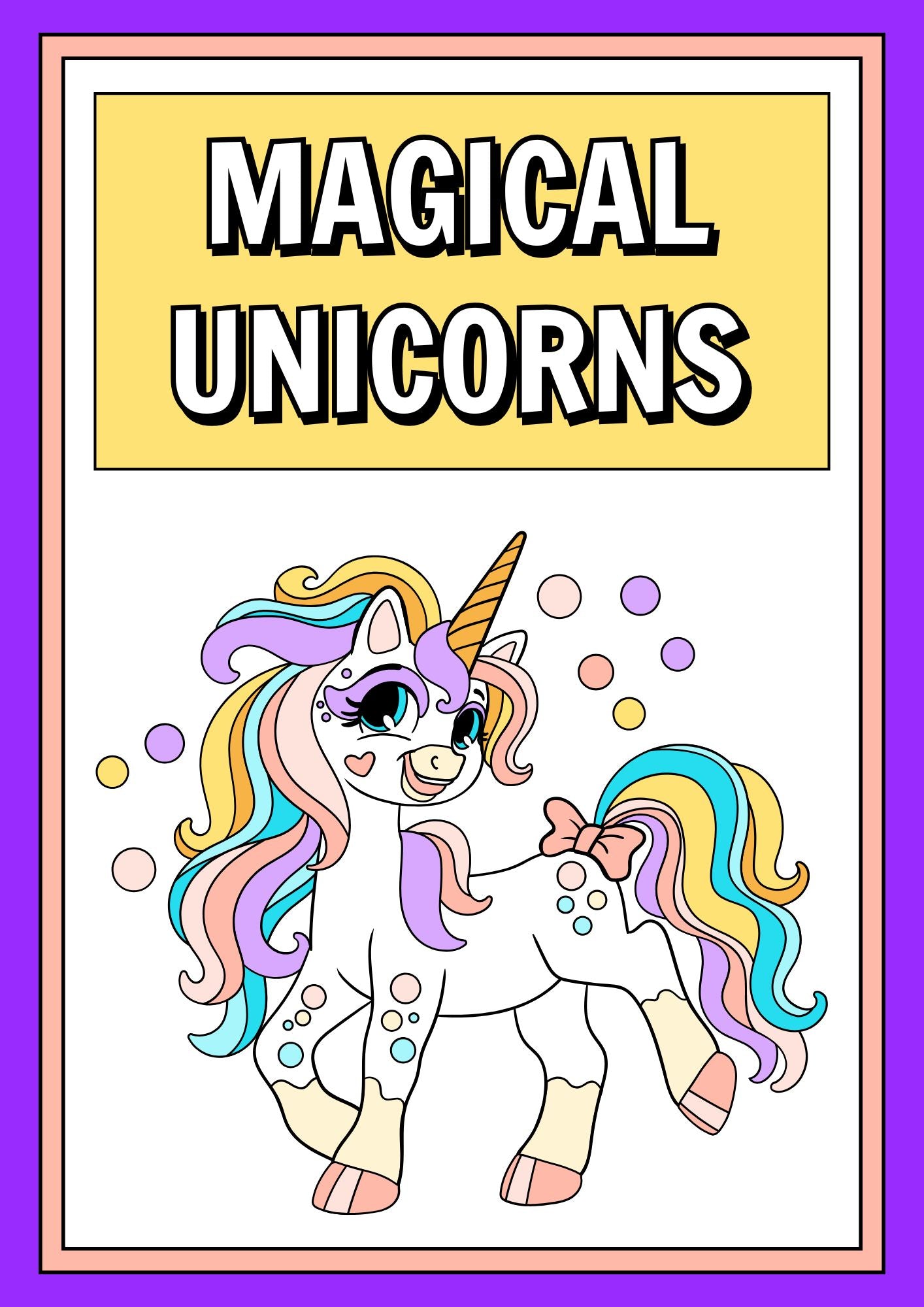Magical Unicorns Coloring & Affirmations Book