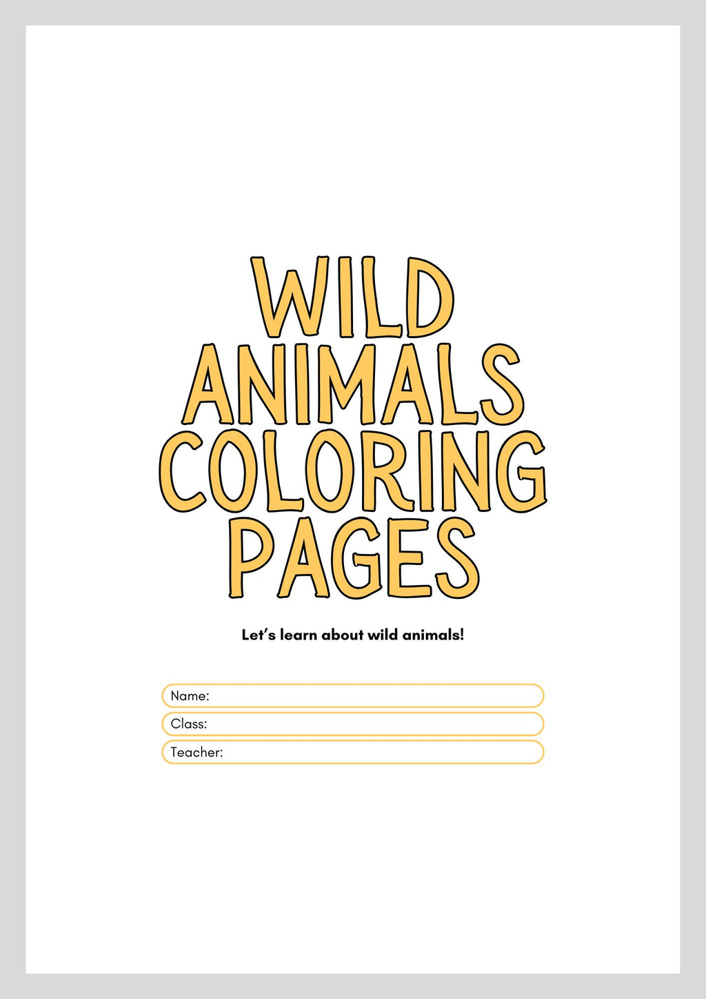 Wild Animals Coloring Pages for Kids